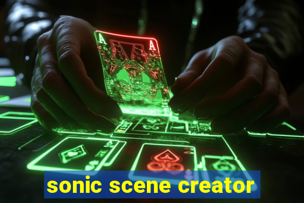 sonic scene creator